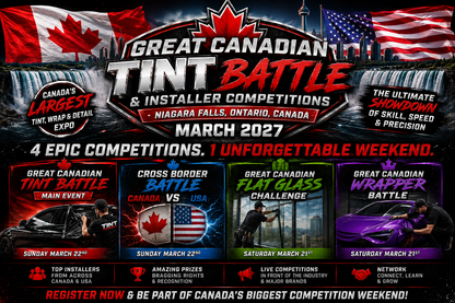 Great Canadian Tint Installer Competitions | Niagara Falls 2027