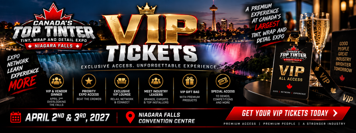 VIP experience promotion for Canada's Top Tinter Expo 2027